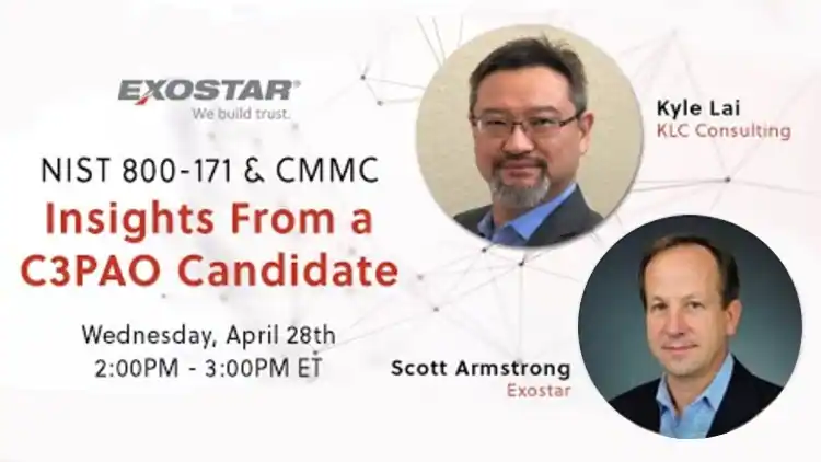 KLC Consulting's "Insight from a C3PAO Candidate" joint webinar with Exostar