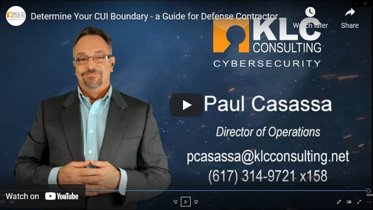 CUI definition and boundary:  A video guide for defense contractors