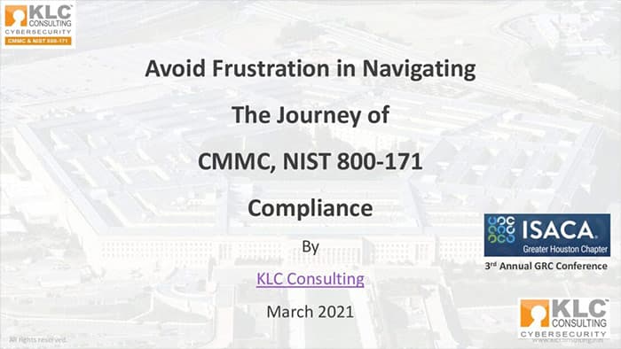 Thumbnail of KLC Consulting's video discussion with Kyle Lai about Avoiding Frustration in Navigating NIST 800-171 and CMMC compliance